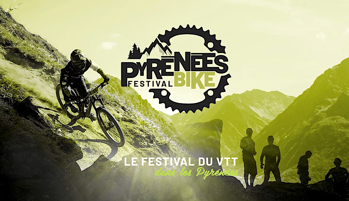 Pyrénées Bike Festival du 31 Août au 03 Sept. 2023